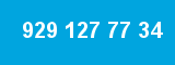 929 127 77 34